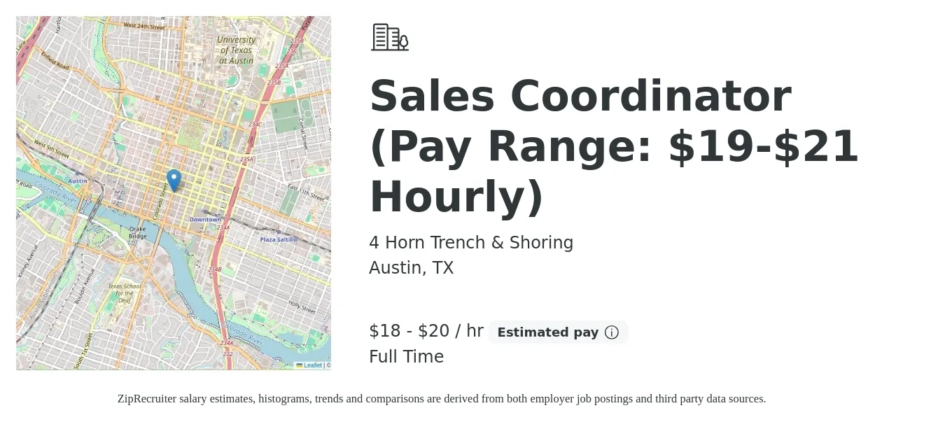 4 Horn Trench & Shoring job posting for a Sales Coordinator (Pay Range: $19-$21 Hourly) in Austin, TX with a salary of $19 to $21 Hourly with a map of Austin location.