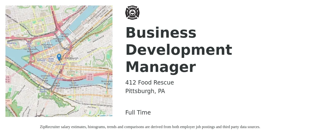 412 Food Rescue job posting for a Business Development Manager in Pittsburgh, PA with a salary of $65,000 Yearly with a map of Pittsburgh location.