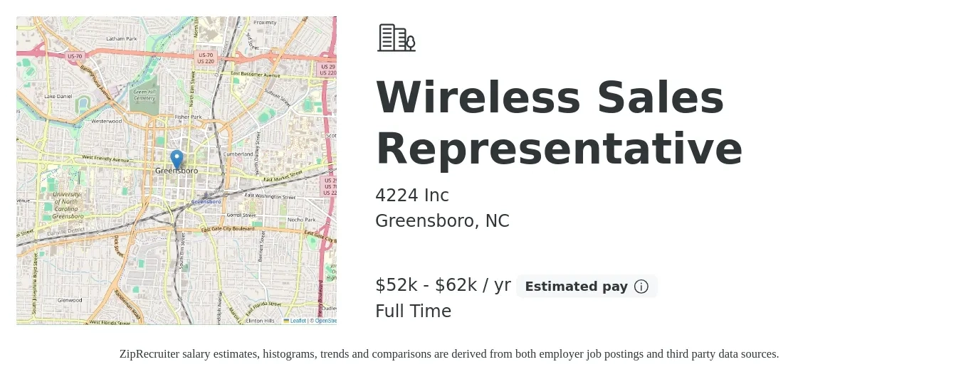 4224 Inc job posting for a Wireless Sales Representative in Greensboro, NC with a salary of $52,000 to $62,000 Yearly with a map of Greensboro location.