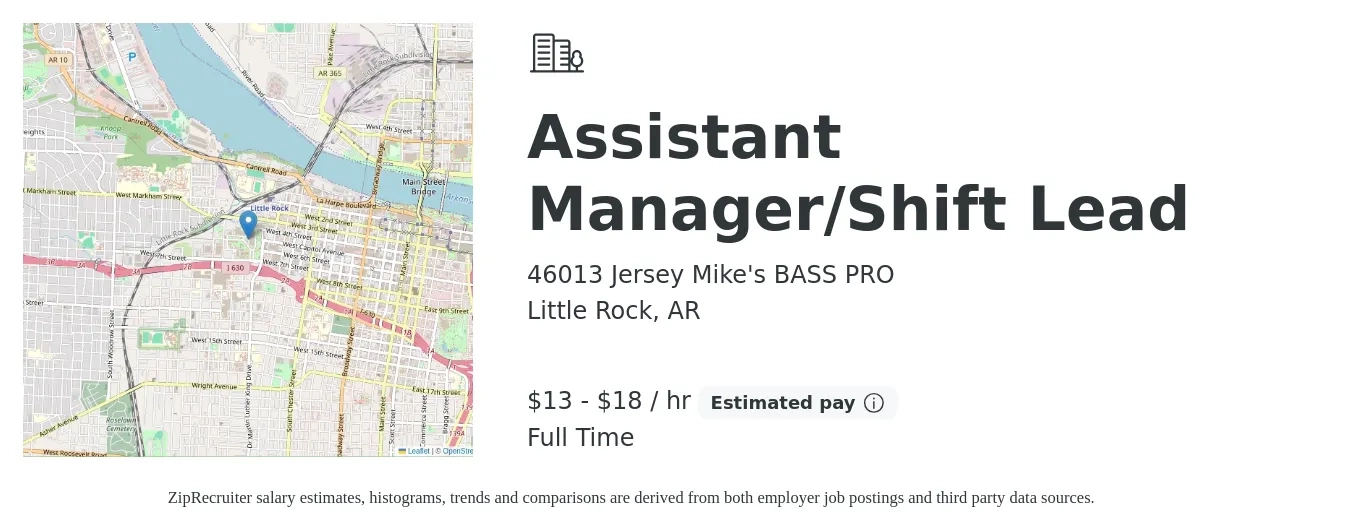 46013 Jersey Mike's BASS PRO job posting for a Assistant Manager/Shift Lead in Little Rock, AR with a salary of $14 to $19 Hourly with a map of Little Rock location.