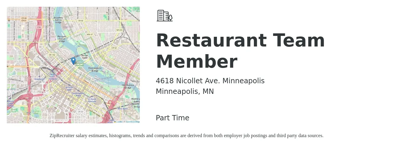 4618 Nicollet Ave. Minneapolis job posting for a Restaurant Team Member in Minneapolis, MN with a salary of $300 Weekly with a map of Minneapolis location.