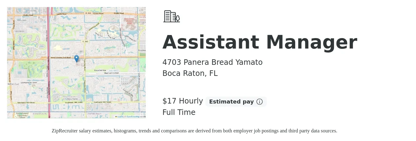 4703 Panera Bread Yamato job posting for a Assistant Manager in Boca Raton, FL with a salary of $18 Hourly with a map of Boca Raton location.