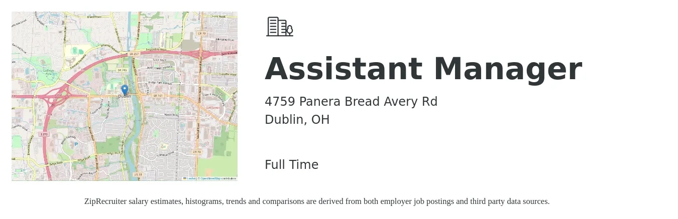 4759 Panera Bread Avery Rd job posting for a Assistant Manager in Dublin, OH with a salary of $16 to $24 Hourly with a map of Dublin location.