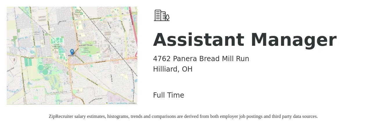 4762 Panera Bread Mill Run job posting for a Assistant Manager in Hilliard, OH with a salary of $15 to $24 Hourly with a map of Hilliard location.
