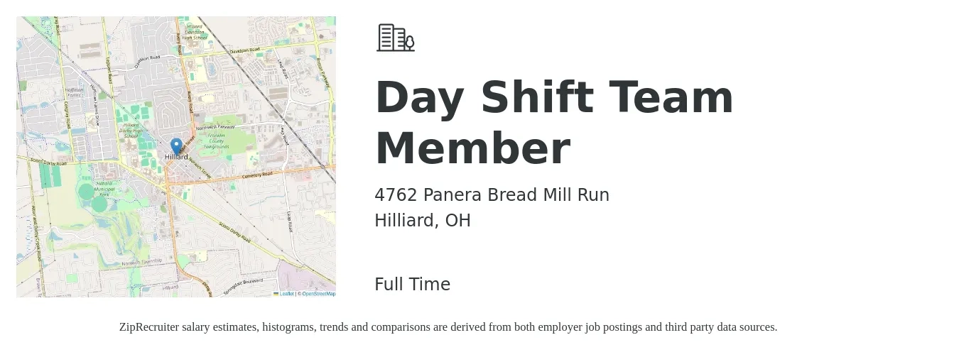 4762 Panera Bread Mill Run job posting for a Day Shift Team Member in Hilliard, OH with a salary of $11 to $15 Hourly with a map of Hilliard location.
