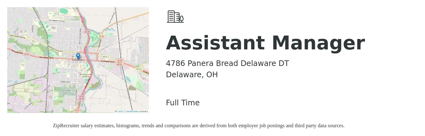 4786 Panera Bread Delaware DT job posting for a Assistant Manager in Delaware, OH with a salary of $16 to $24 Hourly with a map of Delaware location.