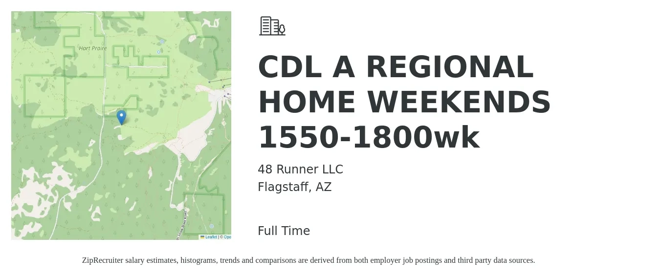 48 Runner LLC job posting for a CDL A REGIONAL HOME WEEKENDS 1550-1800wk in Flagstaff, AZ with a salary of $1,575 to $1,675 Weekly with a map of Flagstaff location.