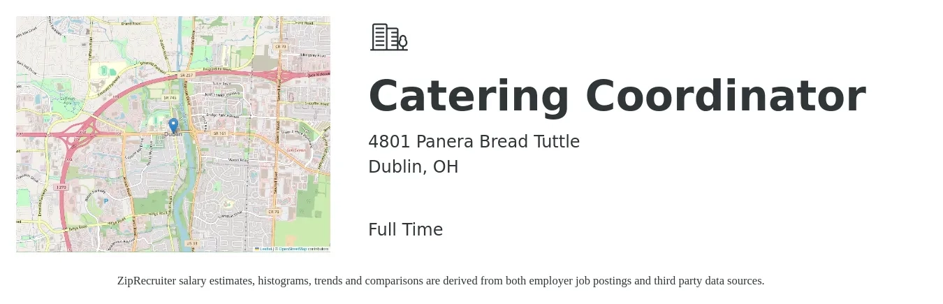 4801 Panera Bread Tuttle job posting for a Catering Coordinator in Dublin, OH with a salary of $14 to $18 Hourly with a map of Dublin location.
