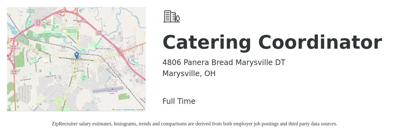 4806 Panera Bread Marysville DT job posting for a Catering Coordinator in Marysville, OH with a salary of $14 to $16 Hourly with a map of Marysville location.