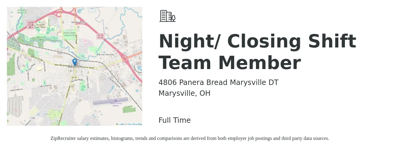 4806 Panera Bread Marysville DT job posting for a Night/ Closing Shift Team Member in Marysville, OH with a salary of $11 to $15 Hourly with a map of Marysville location.