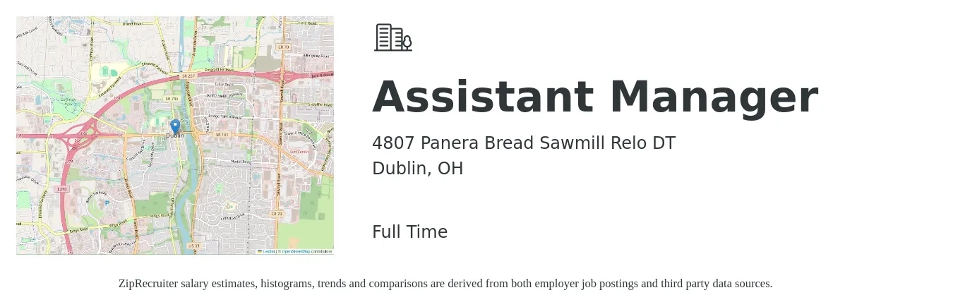 4807 Panera Bread Sawmill Relo DT job posting for a Assistant Manager in Dublin, OH with a salary of $16 to $24 Hourly with a map of Dublin location.