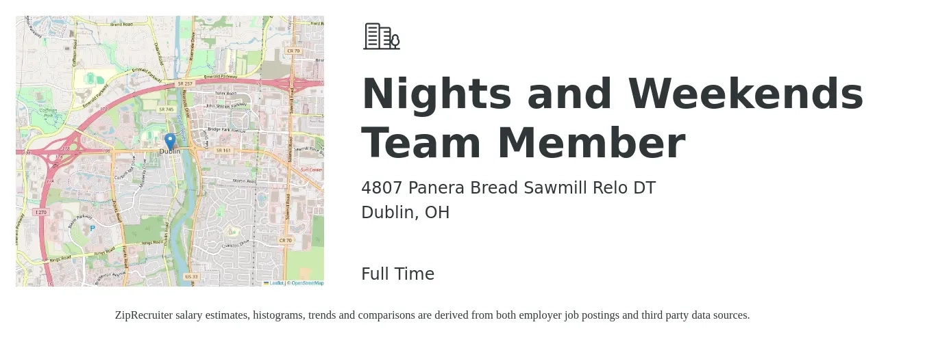 4807 Panera Bread Sawmill Relo DT job posting for a Nights and Weekends Team Member in Dublin, OH with a salary of $12 to $15 Hourly with a map of Dublin location.