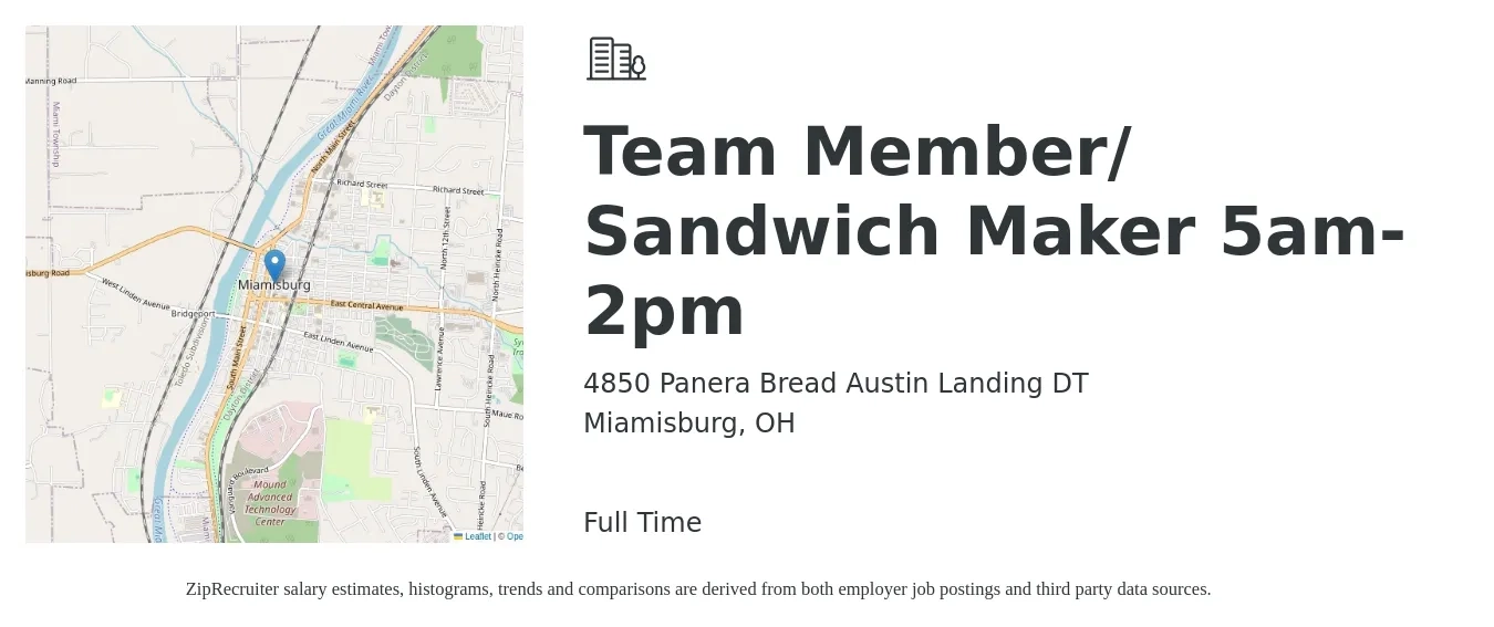 4850 Panera Bread Austin Landing DT job posting for a Team Member/ Sandwich Maker 5am-2pm in Miamisburg, OH with a salary of $10 to $14 Hourly with a map of Miamisburg location.