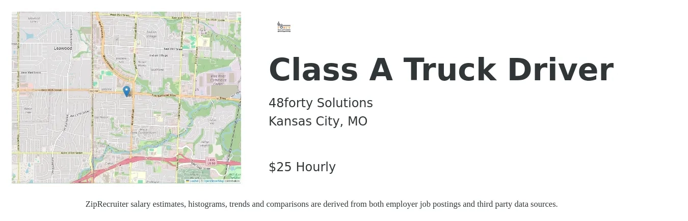 48forty Solutions job posting for a Class A Truck Driver in Kansas City, MO with a salary of $26 Hourly with a map of Kansas City location.