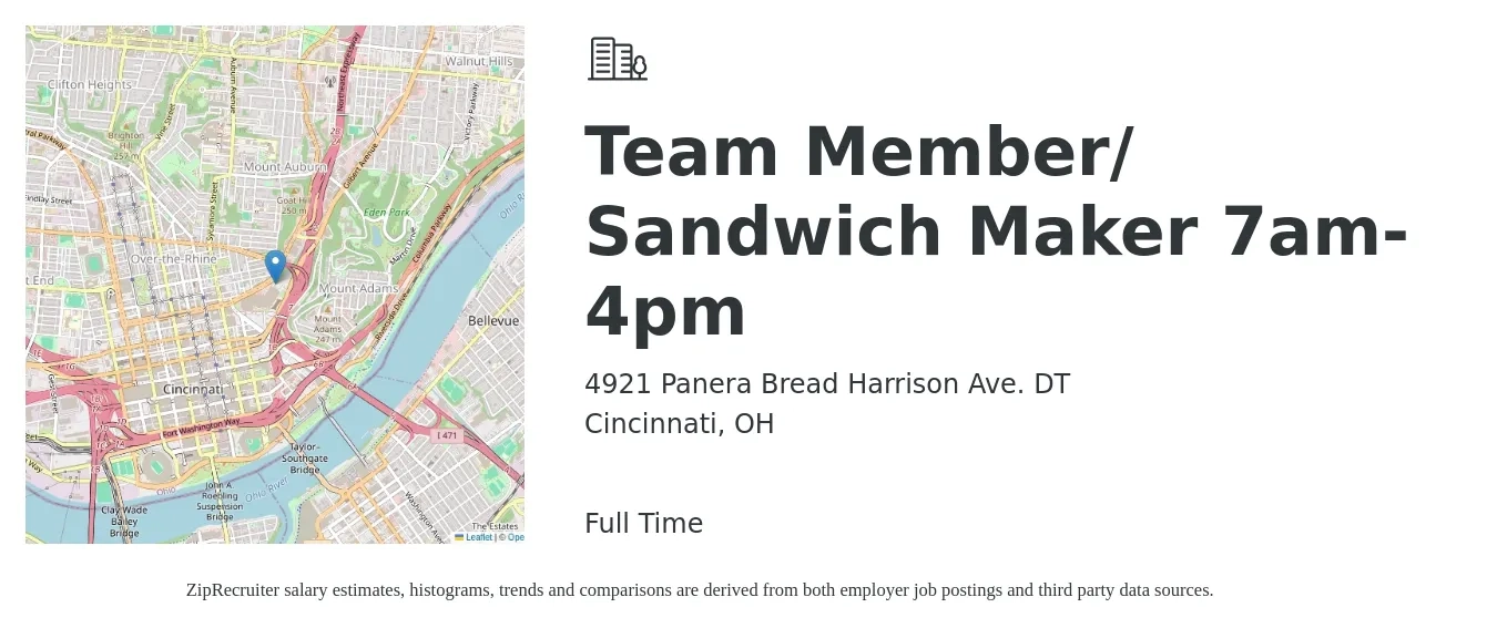 4921 Panera Bread Harrison Ave. DT job posting for a Team Member/ Sandwich Maker 7am-4pm in Cincinnati, OH with a salary of $11 to $14 Hourly with a map of Cincinnati location.