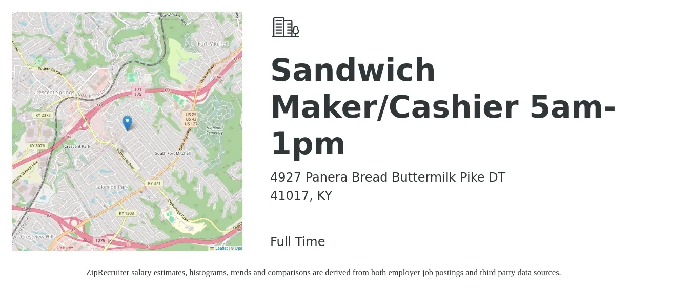 4927 Panera Bread Buttermilk Pike DT job posting for a Sandwich Maker/Cashier 5am-1pm in 41017, KY with a salary of $12 to $15 Hourly with a map of 41017 location.