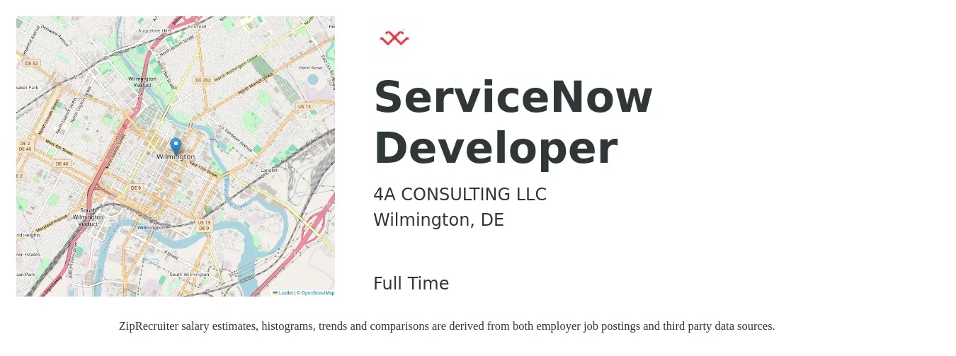 4A CONSULTING LLC job posting for a ServiceNow Developer in Wilmington, DE with a salary of $52 to $72 Hourly with a map of Wilmington location.
