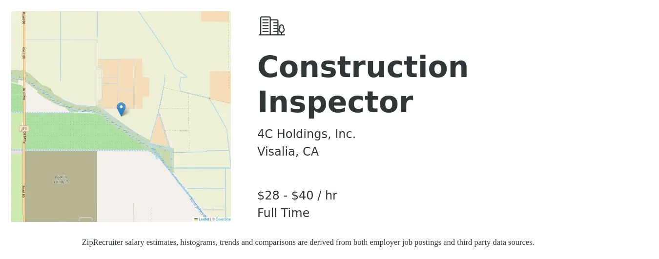 4C Holdings, Inc. job posting for a Construction Inspector in Visalia, CA with a salary of $30 to $42 Hourly with a map of Visalia location.