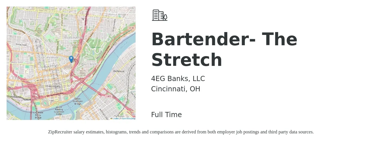 4EG Banks, LLC job posting for a Bartender- The Stretch in Cincinnati, OH with a salary of $10 to $18 Hourly with a map of Cincinnati location.