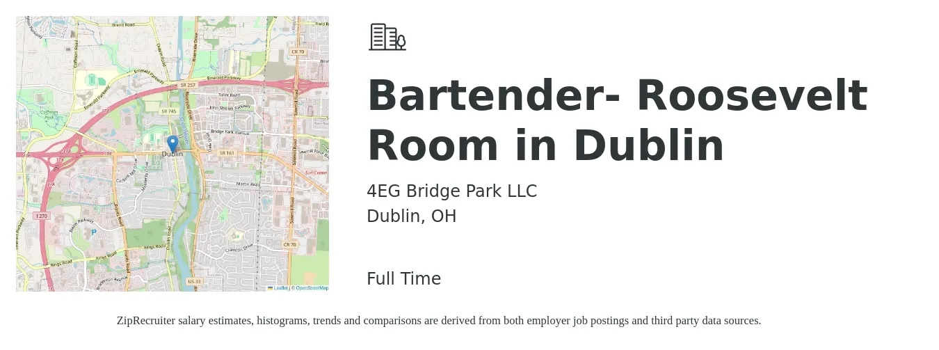 4EG Bridge Park LLC job posting for a Bartender- Roosevelt Room in Dublin in Dublin, OH with a salary of $10 to $18 Hourly with a map of Dublin location.
