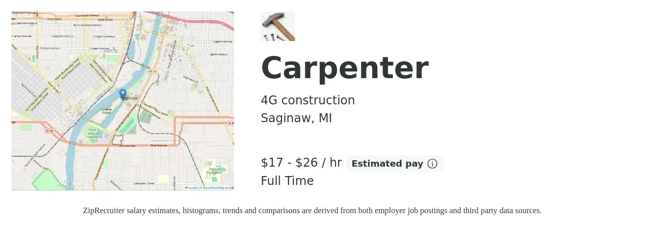 4G construction job posting for a Carpenter in Saginaw, MI with a salary of $18 to $28 Hourly and benefits including pto, and retirement with a map of Saginaw location.