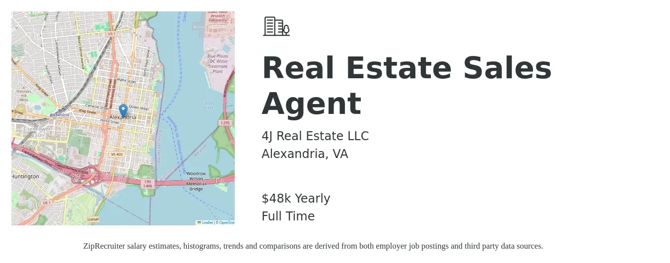 4J Real Estate LLC job posting for a Real Estate Sales Agent in Alexandria, VA with a salary of $48,227 Yearly with a map of Alexandria location.