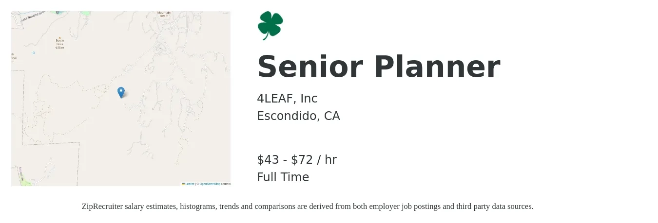 4LEAF, Inc job posting for a Senior Planner in Escondido, CA with a salary of $45 to $75 Hourly with a map of Escondido location.