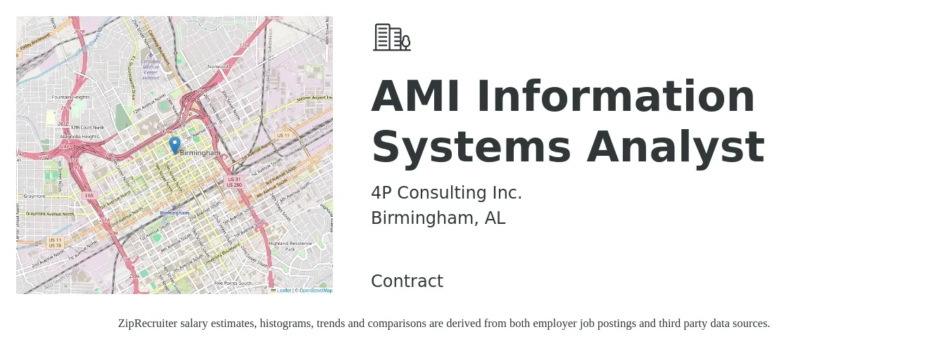 4P Consulting Inc. job posting for a AMI Information Systems Analyst in Birmingham, AL with a salary of $20 to $36 Hourly with a map of Birmingham location.