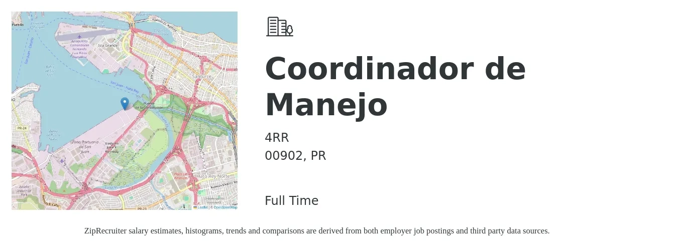4RR job posting for a Coordinador de Manejo in 00902, PR with a salary of $20 to $28 Hourly with a map of 00902 location.