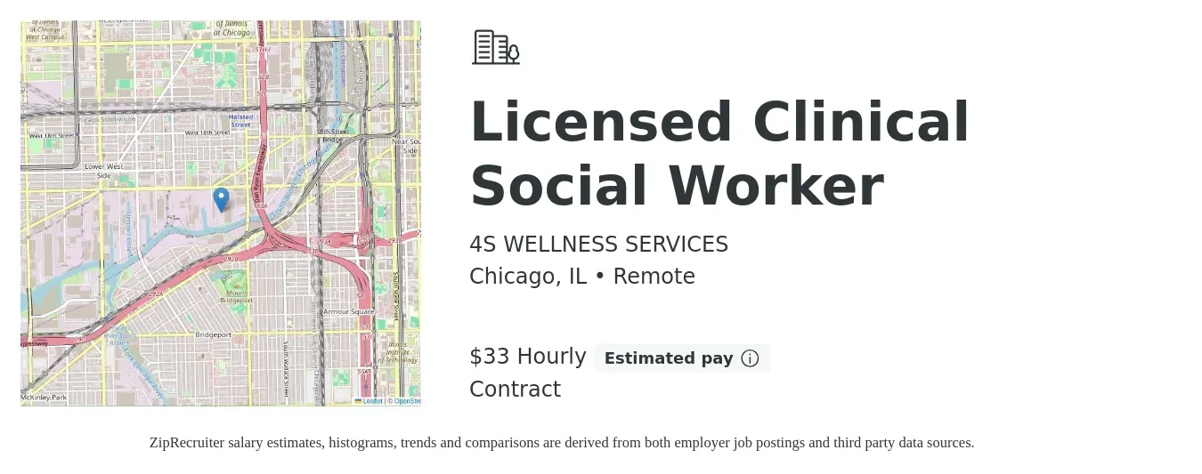 4S WELLNESS SERVICES job posting for a Licensed Clinical Social Worker in Chicago, IL with a salary of $35 Hourly with a map of Chicago location.