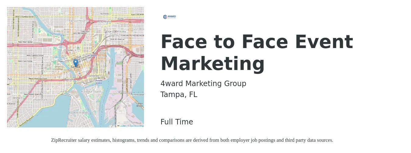 4ward Marketing Group job posting for a Face to Face Event Marketing in Tampa, FL with a salary of $800 to $1,000 Weekly with a map of Tampa location.