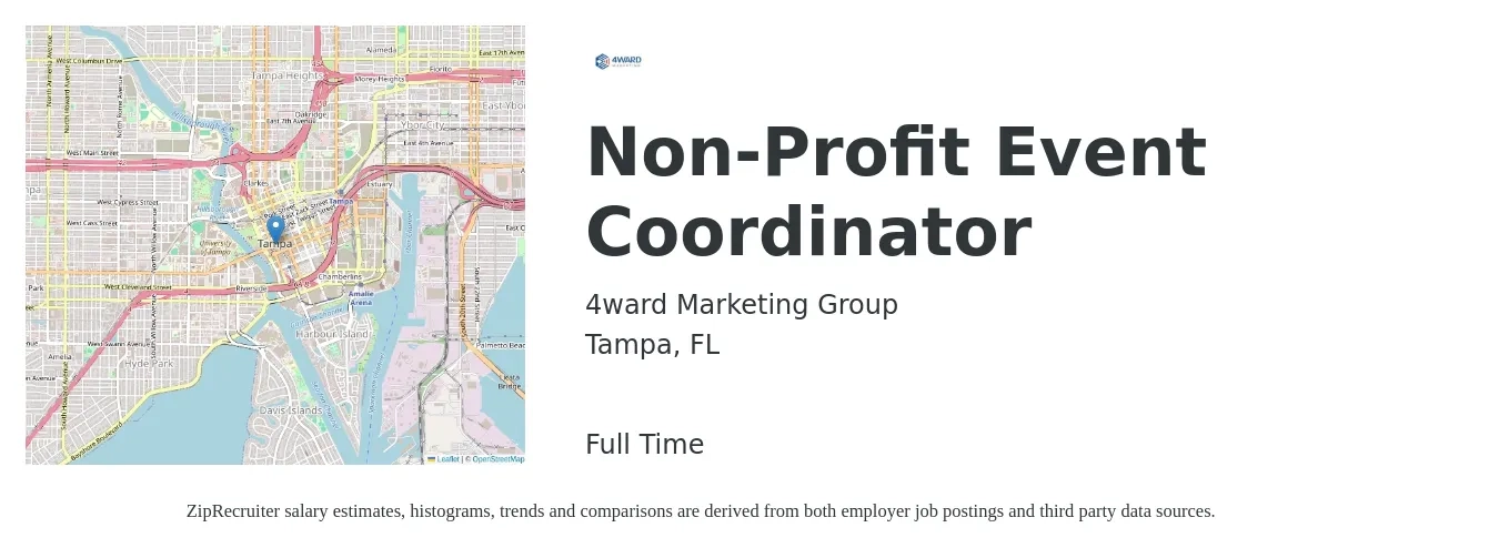 4ward Marketing Group job posting for a Non-Profit Event Coordinator in Tampa, FL with a salary of $800 to $1,000 Weekly with a map of Tampa location.
