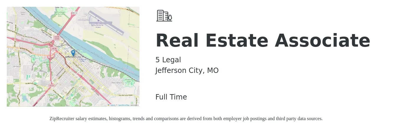 5 Legal job posting for a Real Estate Associate in Jefferson City, MO with a salary of $53,600 to $106,600 Yearly with a map of Jefferson City location.