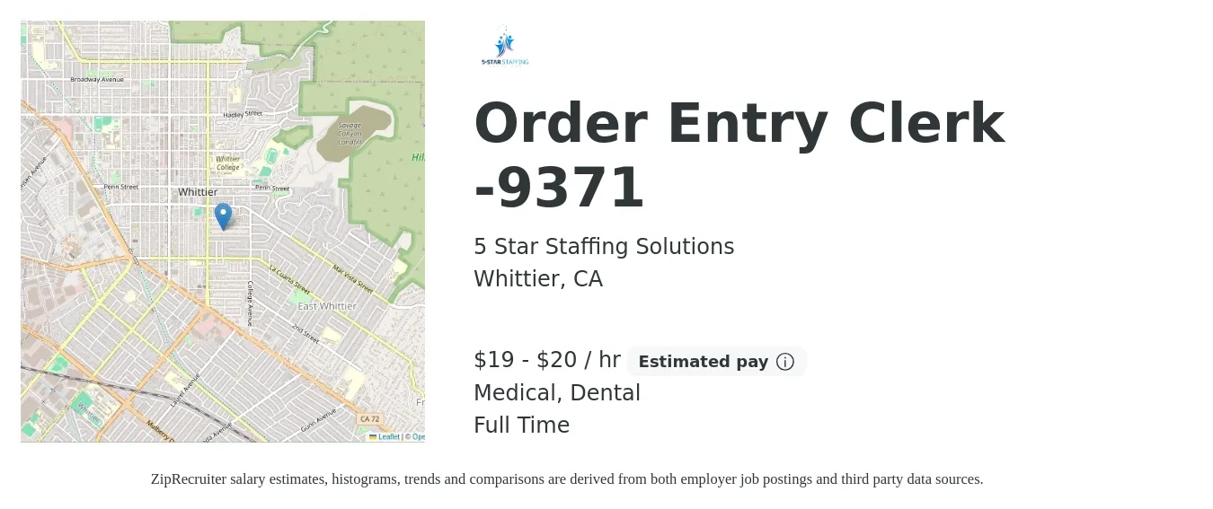 5 Star Staffing Solutions job posting for a Order Entry Clerk -9371 in Whittier, CA with a salary of $20 to $21 Hourly and benefits including dental, life_insurance, medical, pto, and retirement with a map of Whittier location.