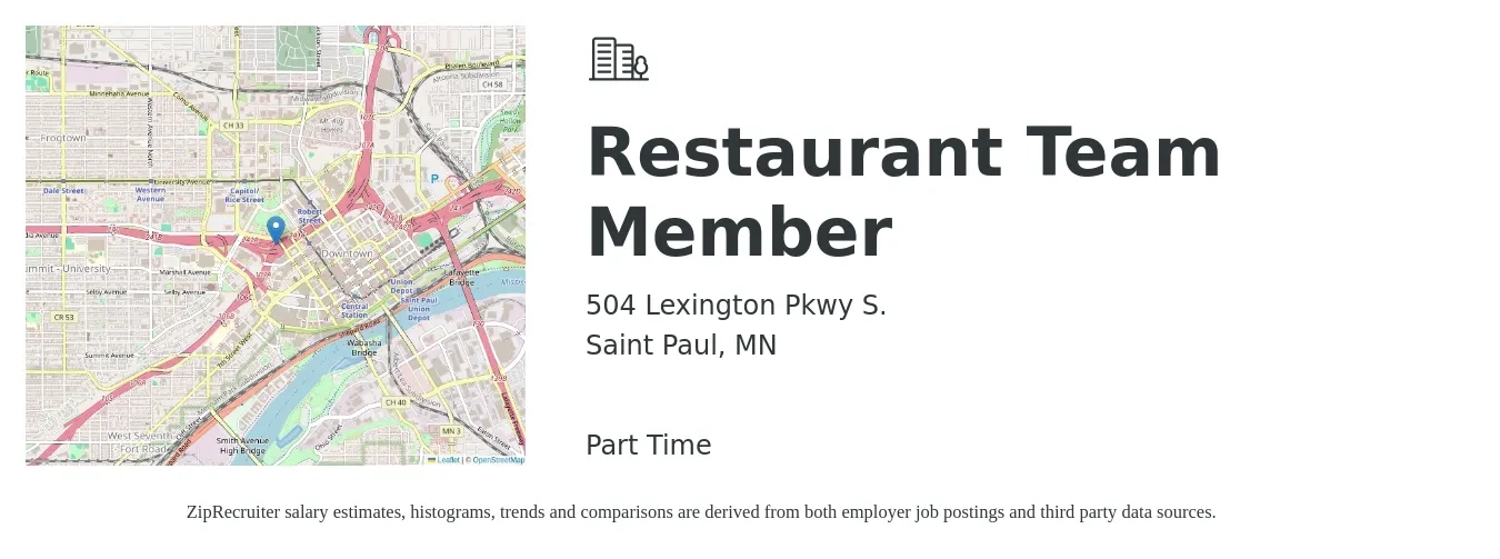 504 Lexington Pkwy S. job posting for a Restaurant Team Member in Saint Paul, MN with a salary of $300 Weekly with a map of Saint Paul location.