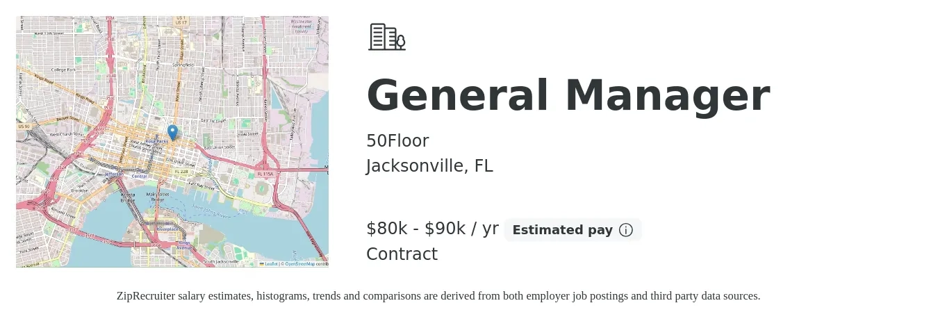 50Floor job posting for a General Manager in Jacksonville, FL with a salary of $70,000 to $85,000 Yearly with a map of Jacksonville location.