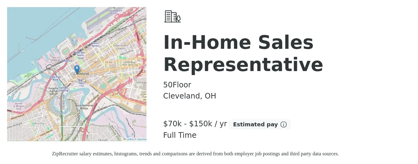 50Floor job posting for a In-Home Sales Representative in Cleveland, OH with a salary of $70,000 to $150,000 Yearly with a map of Cleveland location.