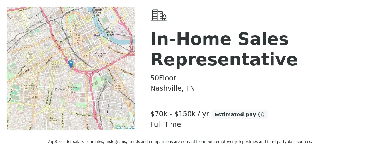 50Floor job posting for a In-Home Sales Representative in Nashville, TN with a salary of $70,000 to $150,000 Yearly with a map of Nashville location.