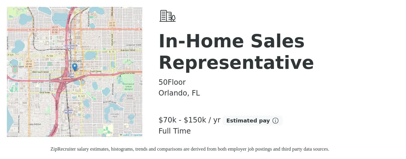 50Floor job posting for a In-Home Sales Representative in Orlando, FL with a salary of $70,000 to $150,000 Yearly with a map of Orlando location.