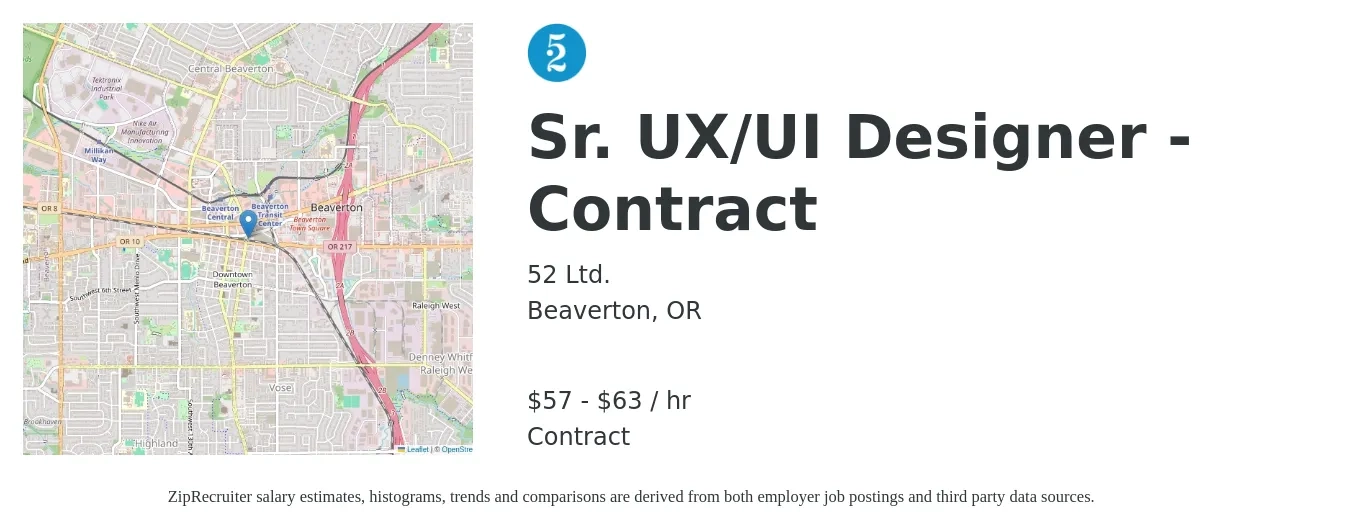 52 Ltd. job posting for a Sr. UX/UI Designer - Contract in Beaverton, OR with a salary of $60 to $66 Hourly with a map of Beaverton location.