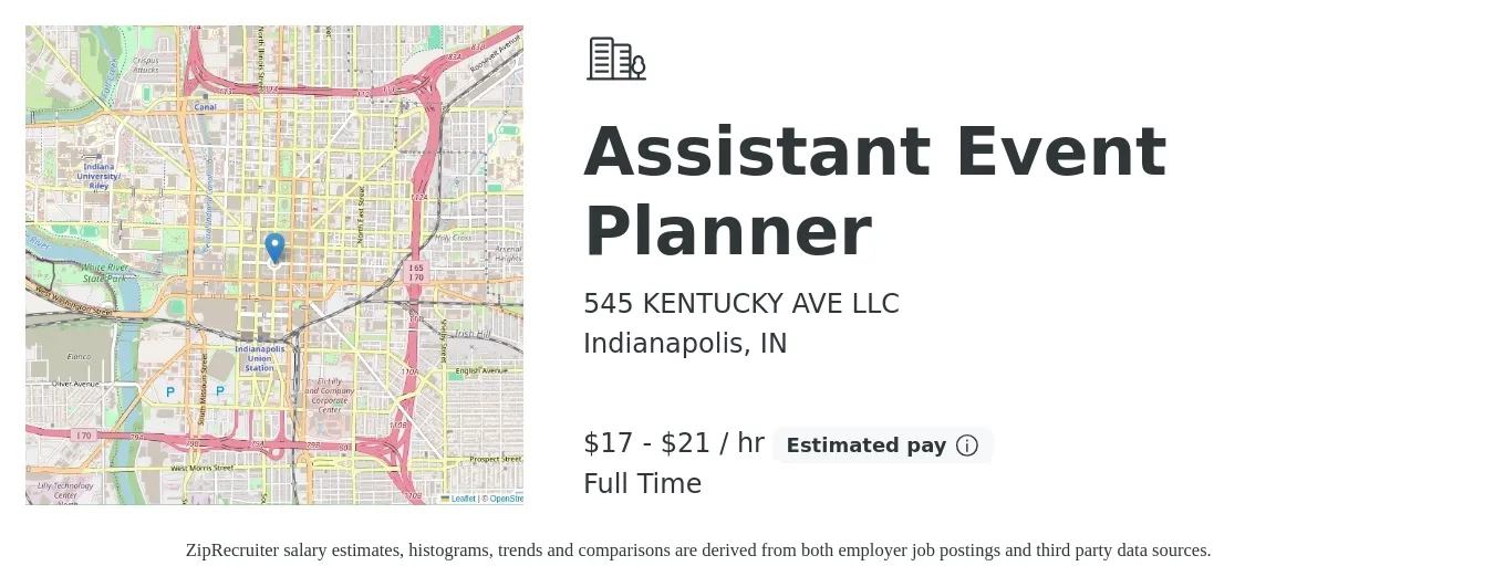 545 KENTUCKY AVE LLC job posting for a Assistant Event Planner in Indianapolis, IN with a salary of $18 to $22 Hourly with a map of Indianapolis location.