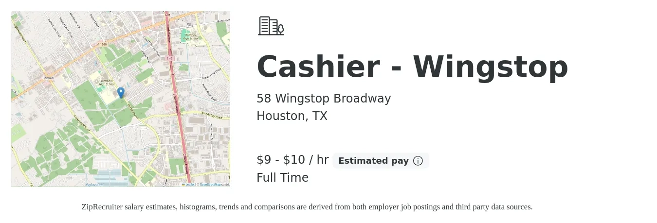 58 Wingstop Broadway job posting for a Cashier - Wingstop in Houston, TX with a salary of $10 to $11 Hourly with a map of Houston location.