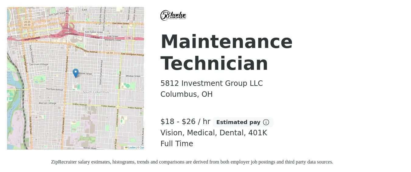 5812 Investment Group LLC job posting for a Maintenance Technician in Columbus, OH with a salary of $19 to $28 Hourly and benefits including dental, life_insurance, medical, vision, and 401k with a map of Columbus location.