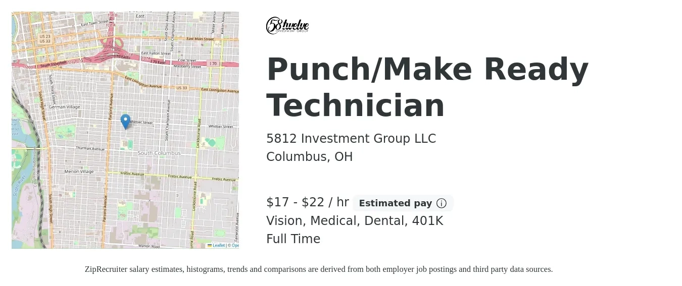 5812 Investment Group LLC job posting for a Punch/Make Ready Technician in Columbus, OH with a salary of $18 to $23 Hourly and benefits including life_insurance, medical, vision, 401k, and dental with a map of Columbus location.