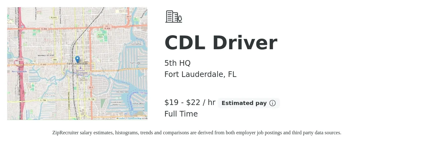 5TH HQ LLC job posting for a CDL Driver in Fort Lauderdale, FL with a salary of $20 to $23 Hourly with a map of Fort Lauderdale location.