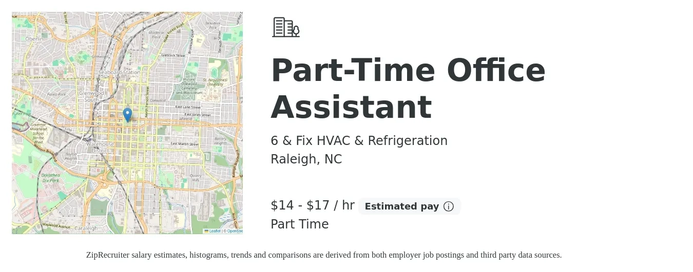 6 & Fix HVAC & Refrigeration job posting for a Part-Time Office Assistant in Raleigh, NC with a salary of $15 to $18 Hourly with a map of Raleigh location.