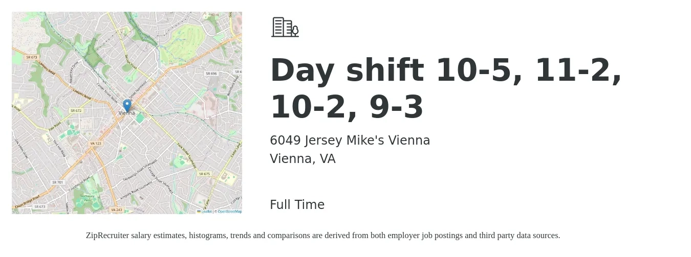 6049 Jersey Mike's Vienna job posting for a Day shift 10-5, 11-2, 10-2, 9-3 in Vienna, VA with a salary of $12 to $16 Hourly with a map of Vienna location.
