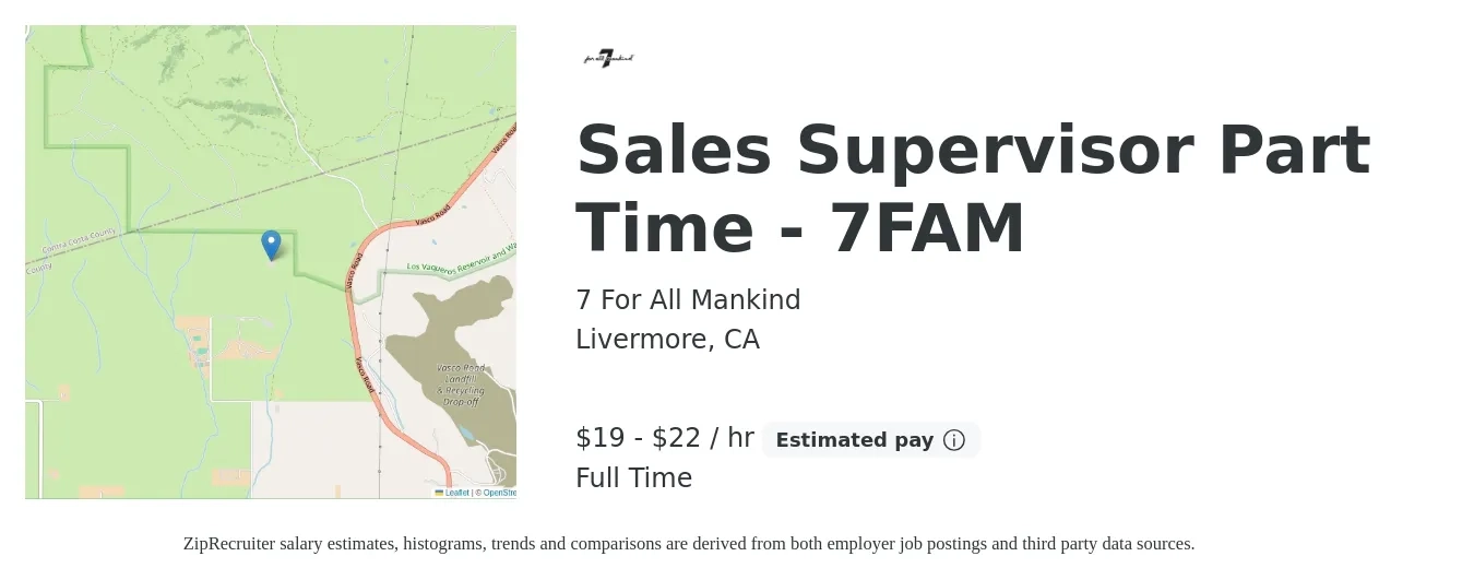 7 For All Mankind job posting for a Sales Supervisor Part Time - 7FAM in Livermore, CA with a salary of $20 to $23 Hourly with a map of Livermore location.