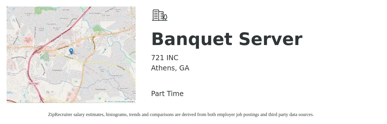 721 INC job posting for a Banquet Server in Athens, GA with a salary of $14 to $18 Hourly with a map of Athens location.
