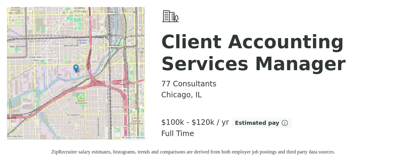 77 Consultants job posting for a Client Accounting Services Manager in Chicago, IL with a salary of $100,000 to $120,000 Yearly with a map of Chicago location.